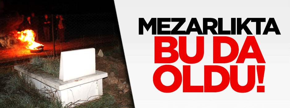 Mezarlıkta gece nöbeti
