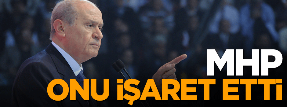 MHP Fetullah Gülen'i işaret etti