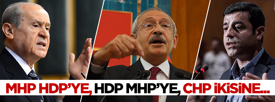 'MHP HDP'ye, HDP MHP'ye, CHP ikisine...'