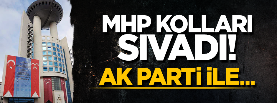 MHP kolları sıvadı...Uyum yasaları için AK Parti'ye görüş bildirilecek