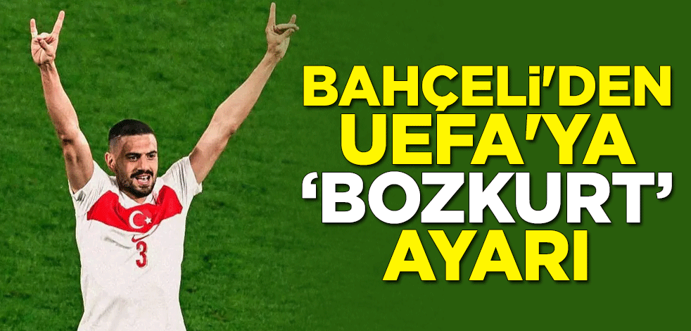 MHP lideri Devlet Bahçeli'den UEFA'nın ''Bozkurt'' soruşturmasına tepki