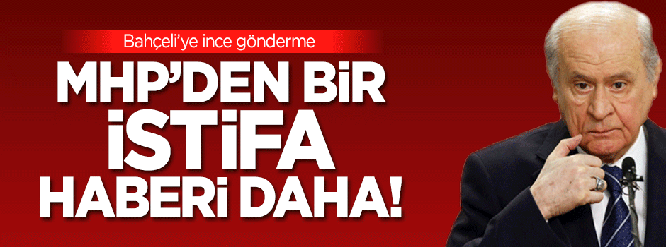 MHP Lüleburgaz İlçe Başkanı istifa etti