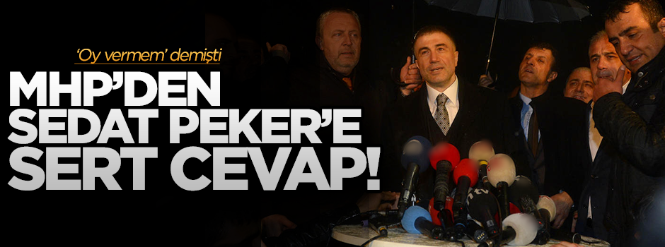 MHP, Sedat Peker’e 'piyon'lu cevap