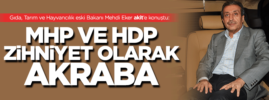 MHP ve HDP zihniyet olarak akraba