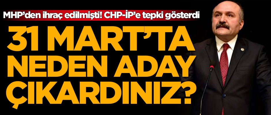 MHP’den ihraç edilen Erhan Usta'dan Millet İttifakı'na sert tepki: Neden aday çıkardınız
