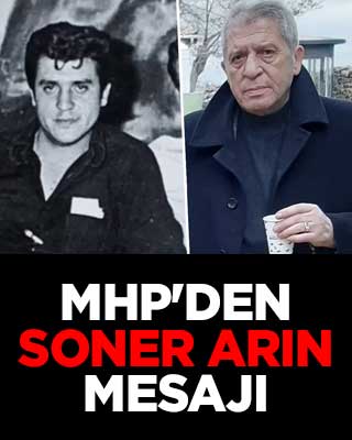 MHP'den Soner Arın mesajı