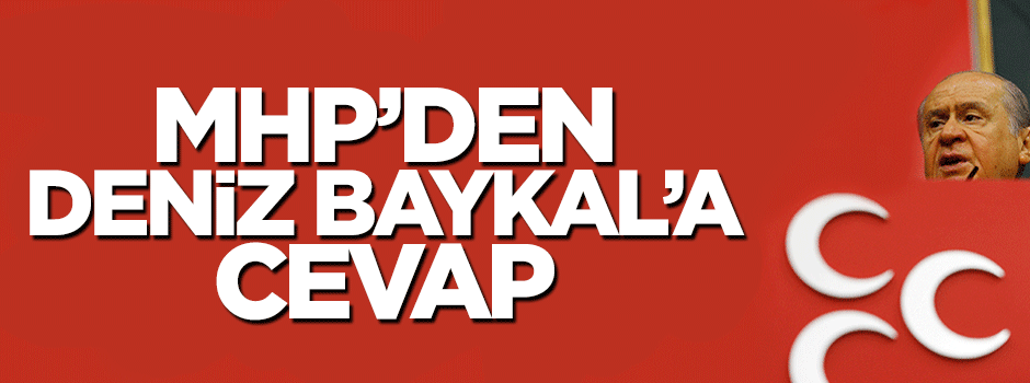 MHP'li Halaçoğlu'ndan Baykal'ın sözlerine cevap