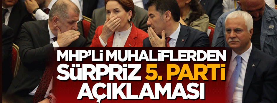 MHP'li muhalifler toplandı, sürpriz açıklama