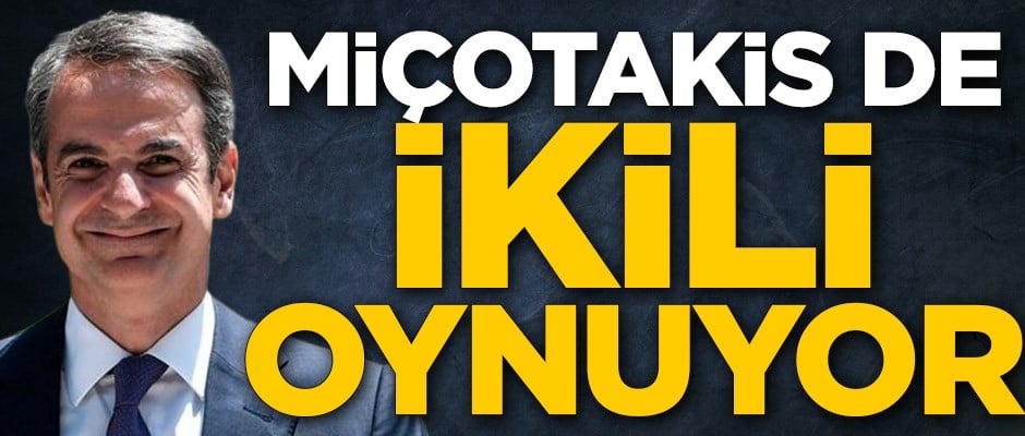 Miçotakis de ikili oynuyor