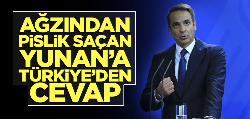 Miçotakis'in küstah ithamlarına Türkiye'den sert tepki!