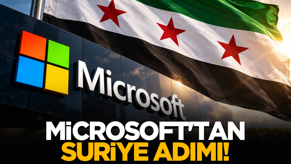 Microsoft'tan Suriye adımı!