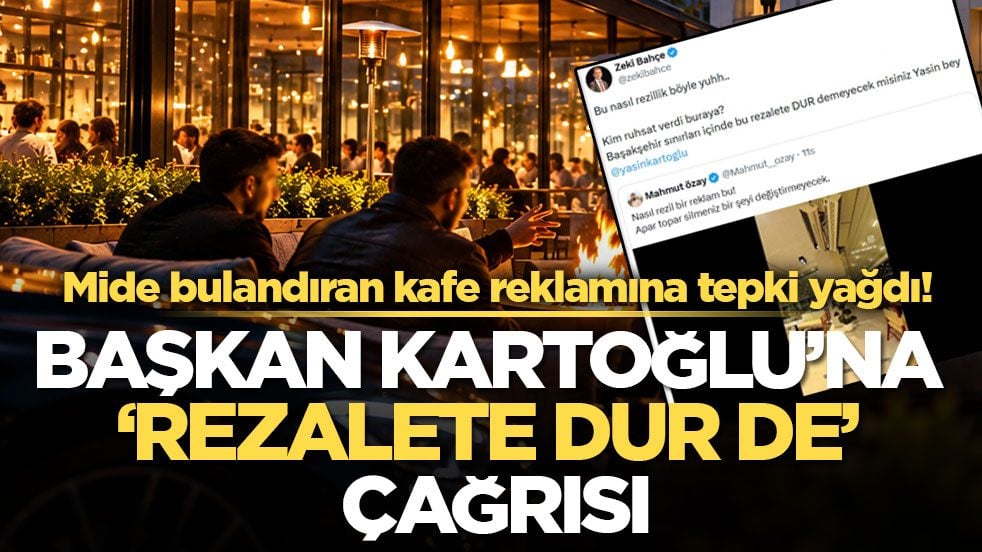 Mide bulandıran kafe reklamına tepki yağdı! Başkan Kartoğlu’na ‘rezalete dur de’ çağrısı