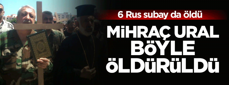 ''Mihraç Ural'ı böyle öldürdük''