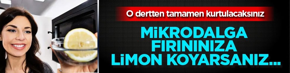 Mikrodalga fırınınıza bunu koymanın inanılmaz etkisi! O dertten tamamen kurtulacaksınız!