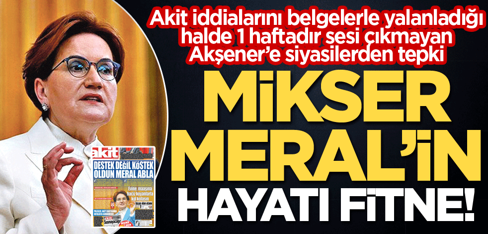 Mikser Meral’in hayatı fitne!