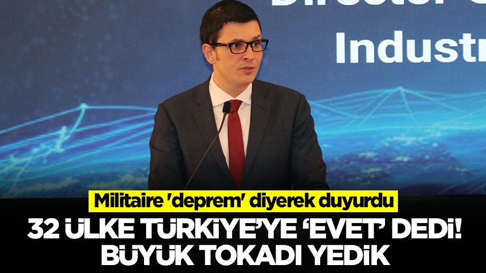Militaire 'deprem' diyerek duyurdu: 32 ülke Türkiye'ye 'evet' dedi ve büyük tokadı yedik