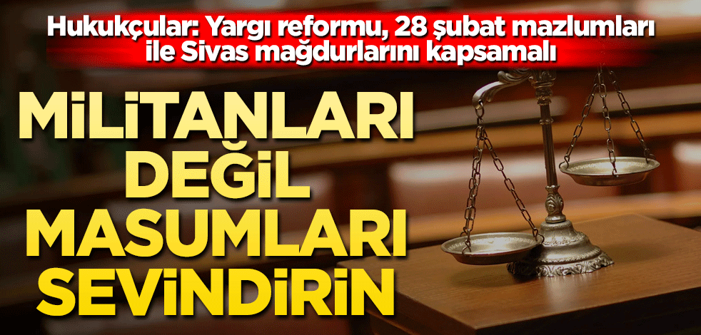 Militanları değil masumları sevindirin
