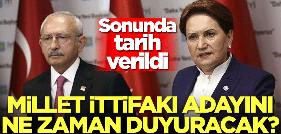 Millet İttifakı adayını ne zaman duyuracak? CHP’li isim tarih verdi