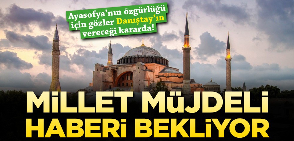 Millet müjdeli haberi bekliyor