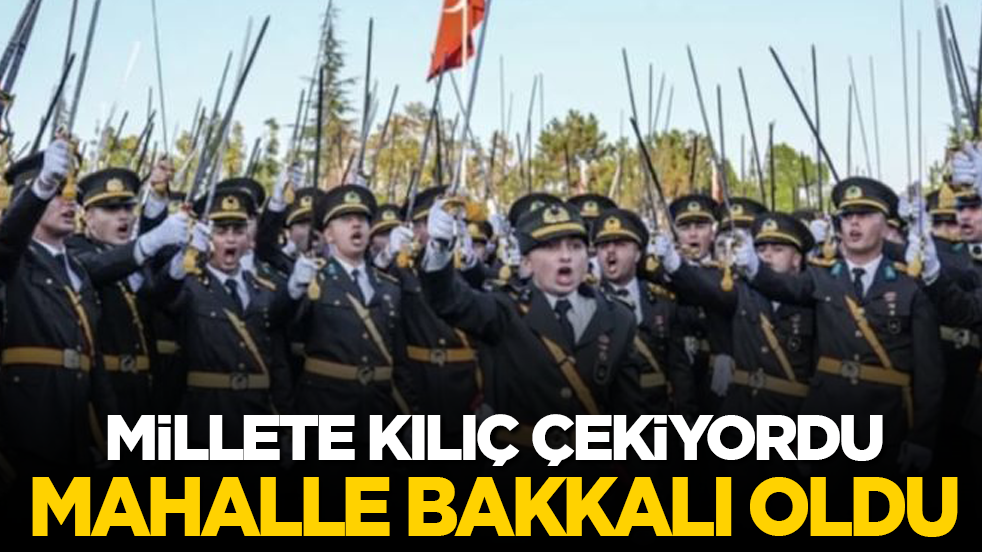 Millete kılıç çekiyordu bakkal oldu!