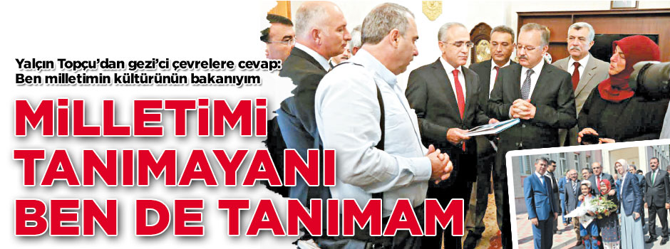 Milletimi tanımayanı ben de tanımam