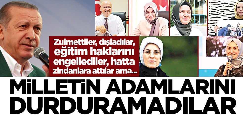 Milletin adamlarını durduramadılar