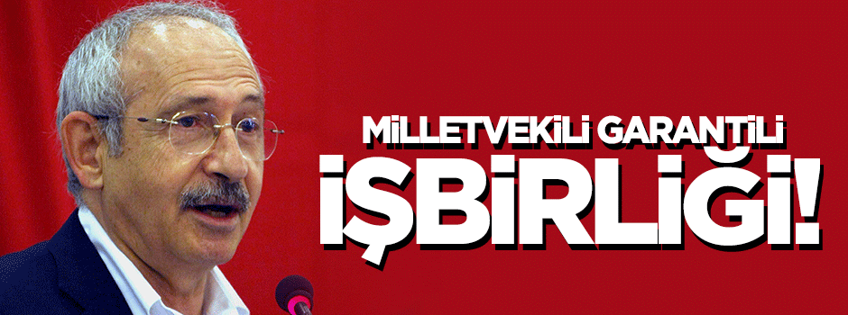 Milletvekili garantili işbirliği