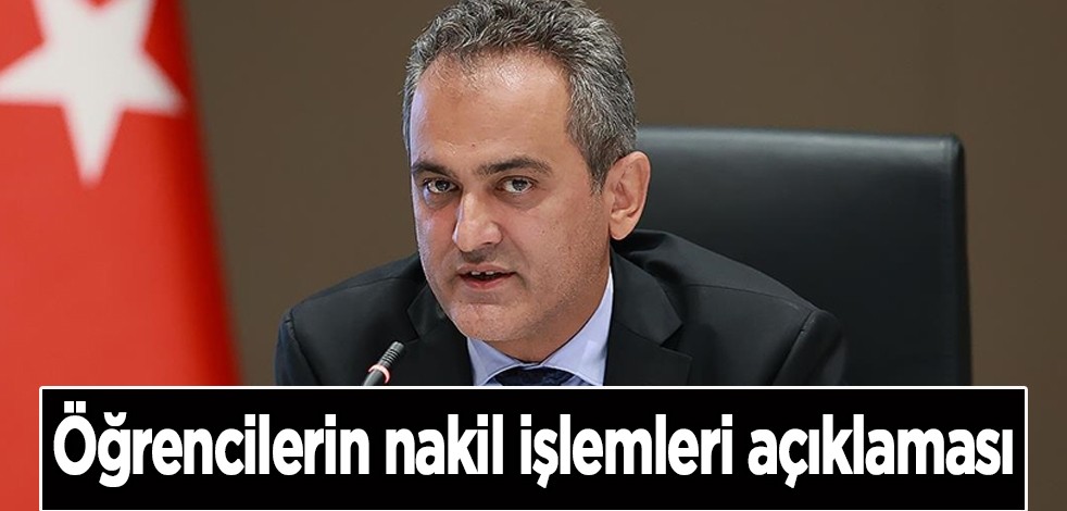  Milli Eğitim Bakanı Mahmut Özer duyurdu: Deprem bölgesinden binlerce öğrencinin nakil işlemi gerçekleştirildi