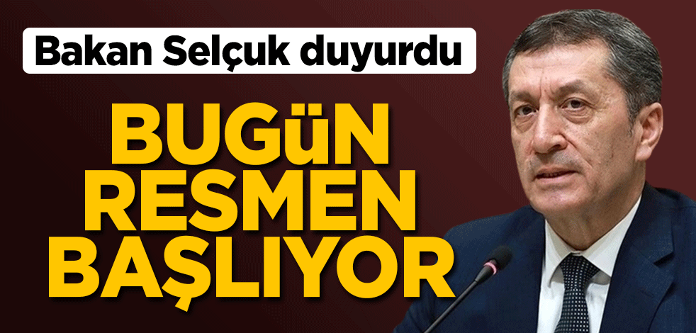 Milli Eğitim Bakanı Selçuk Giresun'dan duyurdu: Bugün resmen başlıyor