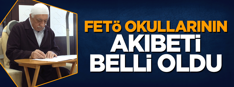 Milli Eğitim Bakanı yurt dışındaki FETÖ okullarının akıbetini açıkladı