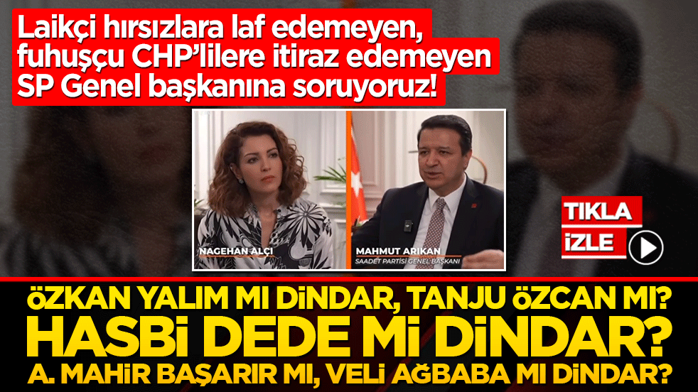 Milli Görüş gömleğini çıkarıp CHP vagonuna takılan SP’den dindarlara alçak iftira! Saadet lideri Mahmut Arıkan haddini aşarak yolsuzluğu namazla ve oruçla bir tutmaya kalktı!