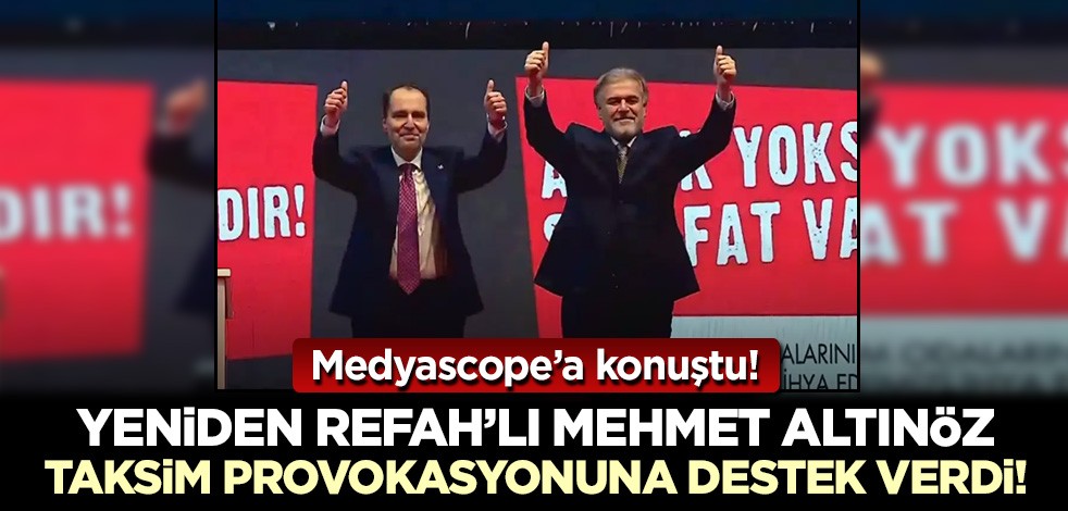 Milli Görüşçü Mehmet Altınöz Taksim'deki Gazze provokasyonuna ortak oldu! Hem de Medyascope'a konuştu