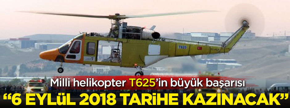 Milli gururumuz T625 tarihe geçti! "6 Eylül 2018 tarihe kazınacak"