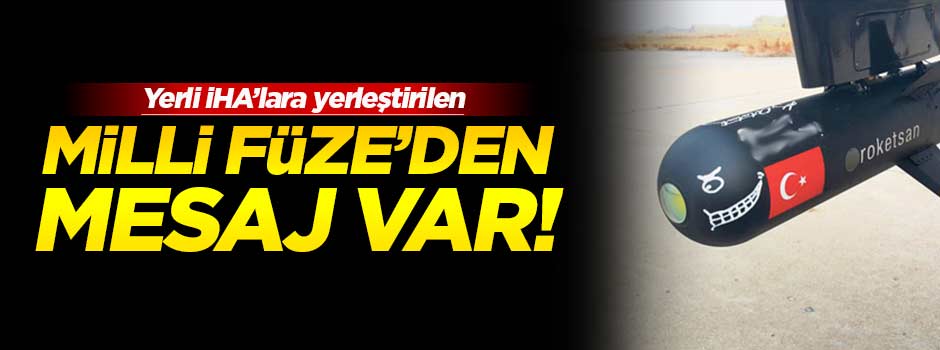 Milli İHA'ya yerli füze yerleştirildi