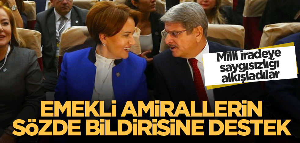 Milli iradeyi hedef alan sözde bildiriye İYİ Parti'den destek