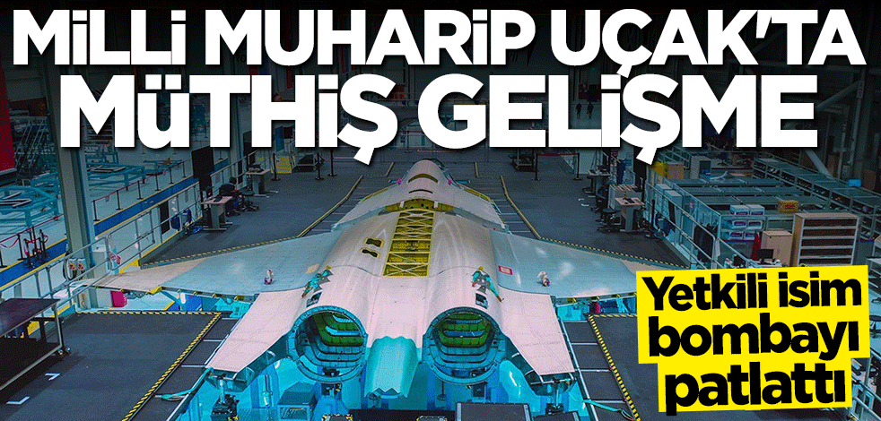 Milli Muharip Uçak için kritik hamle! Türkiye başardı
