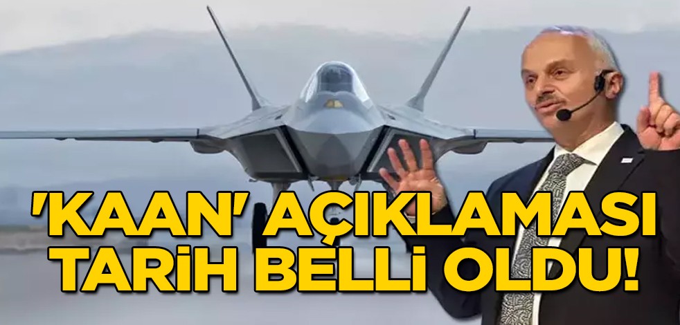 Milli Muharip Uçak Kaan ile ilgili flaş gelişme! TUSAŞ Genel Müdürü Temel Kotil: Kaan, her şeyi değiştirecek
