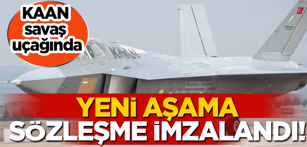 Milli Muharip Uçak (MMU) KAAN savaş uçağında aşama için yeni tarihi karar: Sözleşme imzalandı! Sürpriz gelişme
