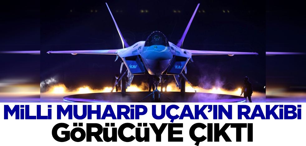 Milli Muharip Uçak'ın rakibini görücüye çıkardılar
