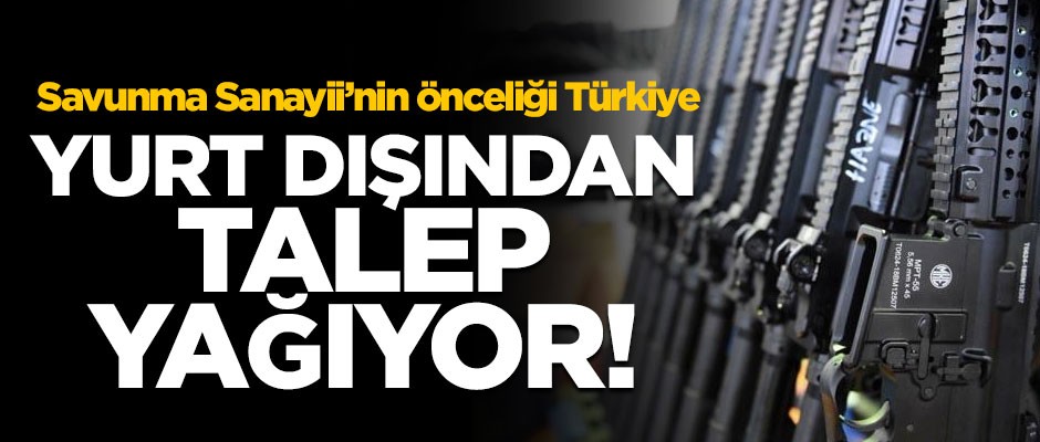 Milli Piyade Tüfeği'ne yurt dışından talep yağıyor! Savunma Sanayii, önceliği yurt içine verdi