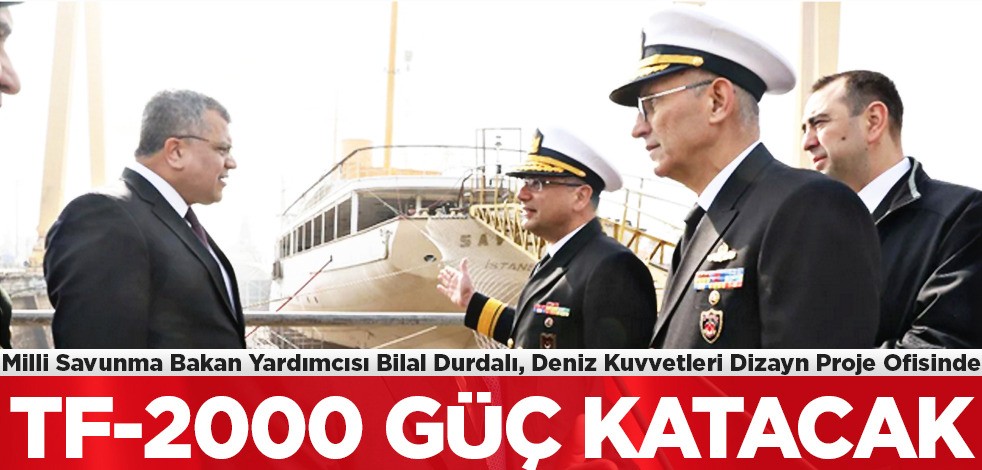 Milli Savunma Bakan Yardımcısı Durdalı'dan ziyaret! Hava savunma muhribimiz TF-2000 ile ilgili çalışma devam ediyor