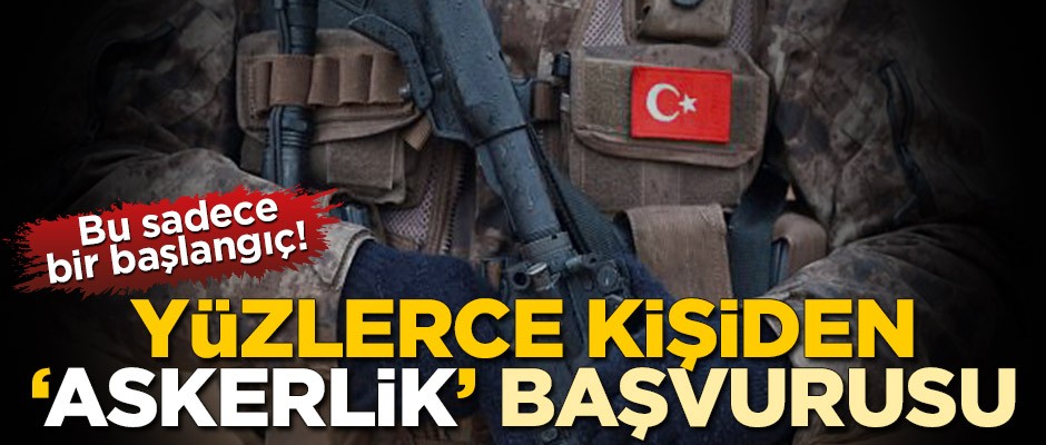 Milli Savunma Bakanlığı açıkladı! Barış Pınarı Harekatı için yüzlerce kişi Bakanlığın kapısını çaldı
