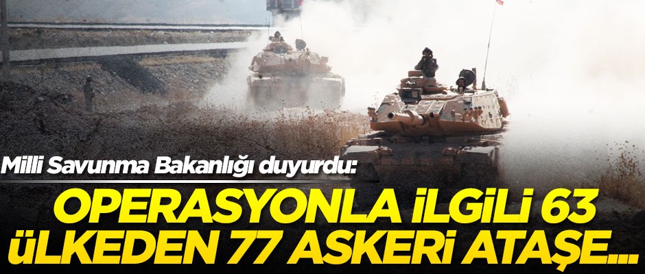 Milli Savunma Bakanlığı duyurdu: 63 ülkeden 77 askeri ataşe...