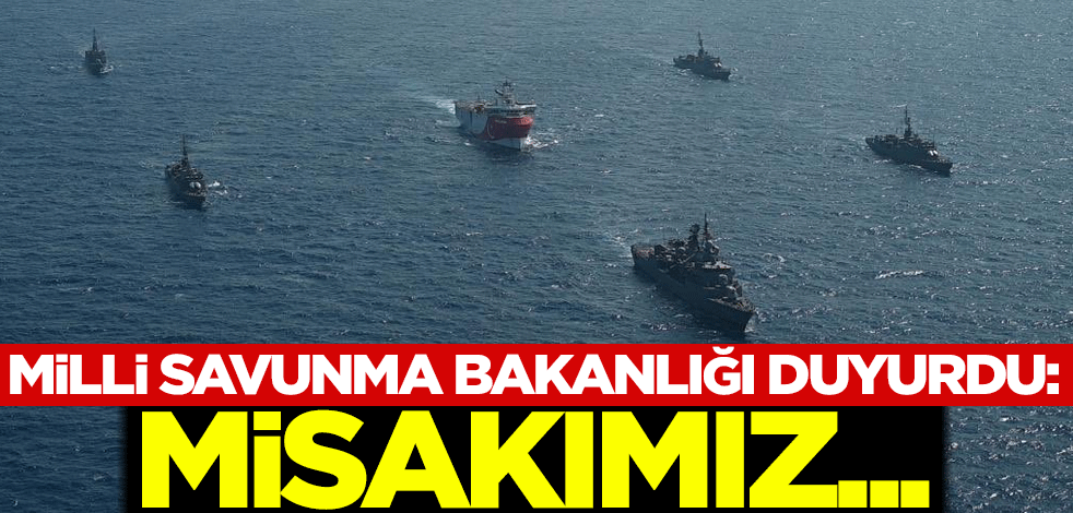 Milli Savunma Bakanlığı duyurdu: Misakımız...