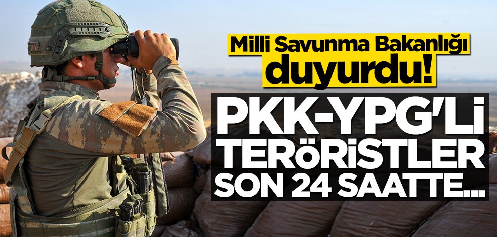 Milli Savunma Bakanlığı duyurdu: Son 24 saatte 16 taciz yapıldı