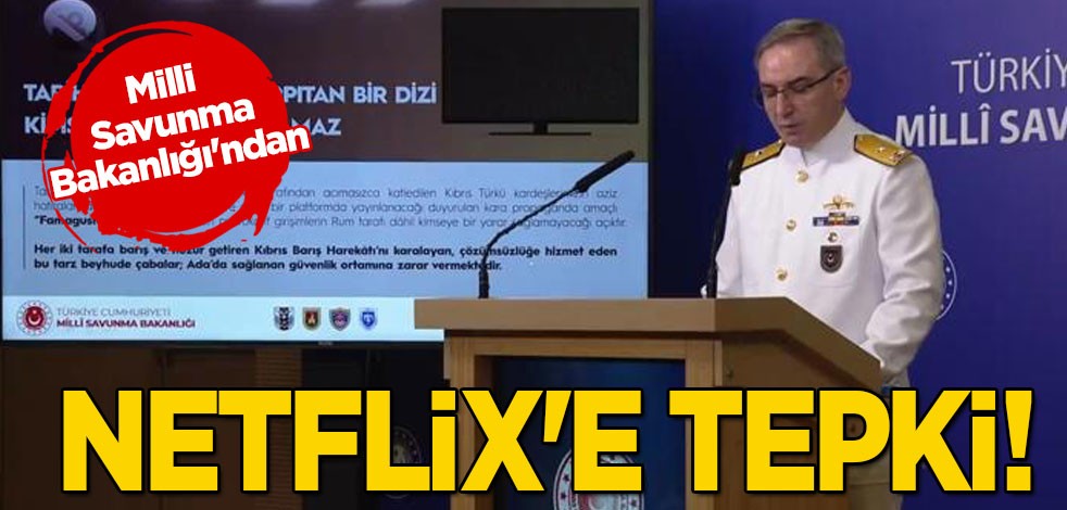 Milli Savunma Bakanlığı'ndan Netflix'e tepki! ‘Famagusta’ tepkisi: Saygısızlık içeriyor! O konu ile ilgili detaylar