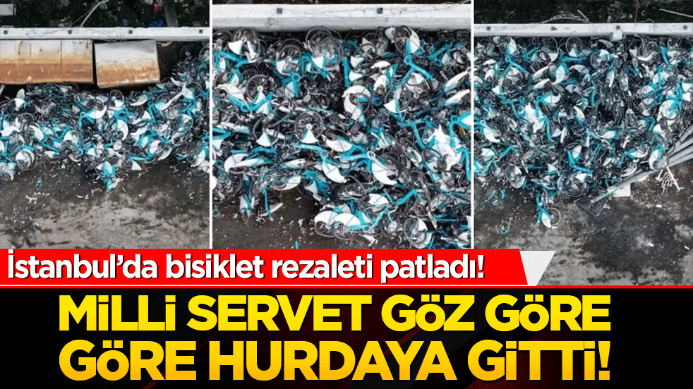 Milli servet göz göre göre hurdaya gitti! İstanbul’da bisiklet rezaleti patladı!