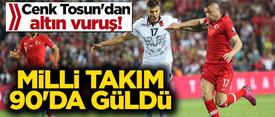 Milli Takım 90'da güldü