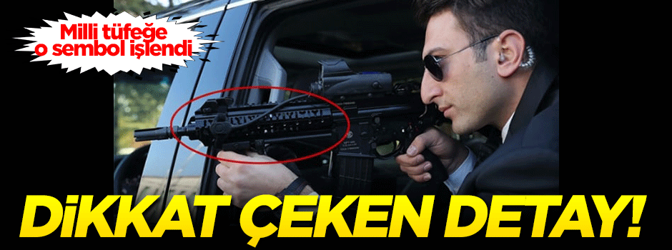 Milli tüfekte dikkat çeken ayrıntı