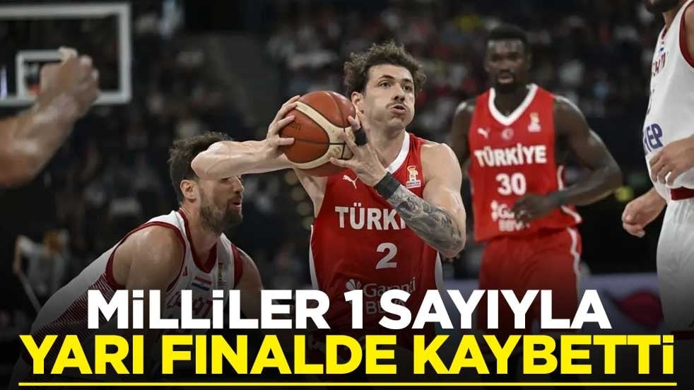 Milliler 1 sayıyla yarı finalde kaybetti